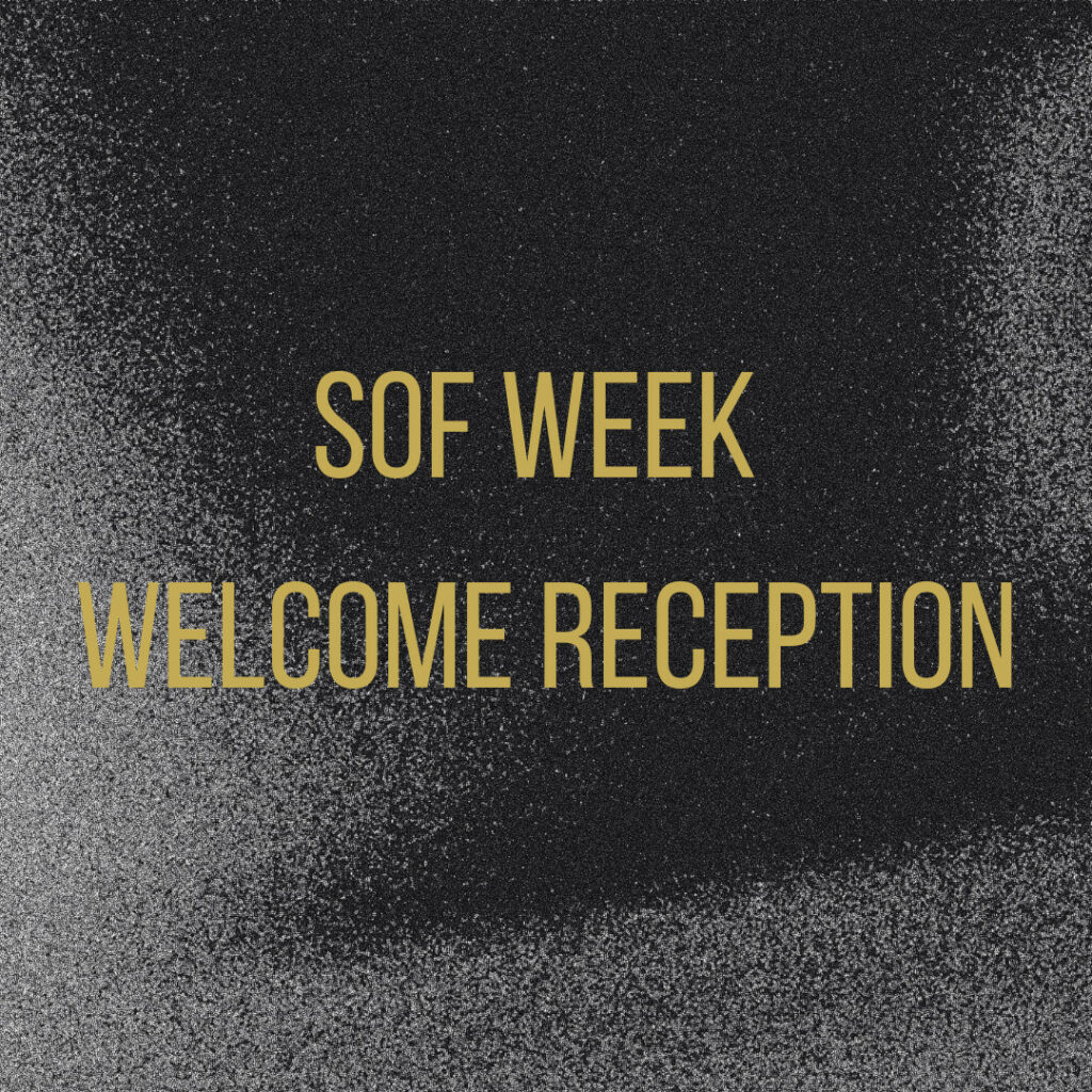 sof week welcome reception